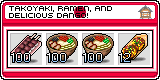 Takoyaki, Ramen, and Delicious Dango!